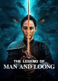 The Legend of Man and Loong