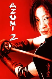 Azumi 2: Death or Love